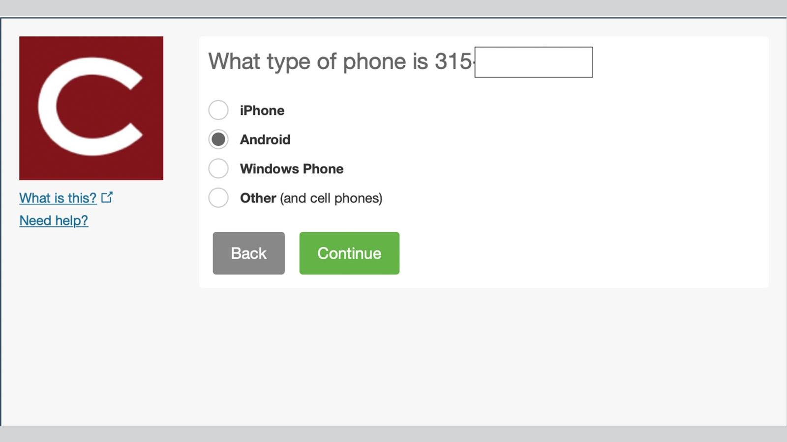 What type of phone is it? Android selected in radio buttons