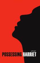 Kyle Bass, Possessing Harriet, Book Cover