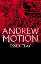 Sir Andrew Motion, Essex Clay, Book Cove
