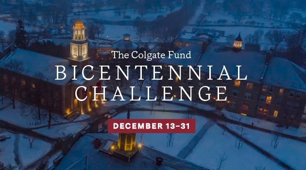 The Colgate Fund Bicentennial Challenge, December 13-31, 2019