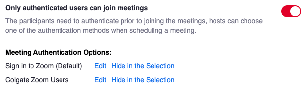 Screenshot showing the setting Only authenticated users can join meetings