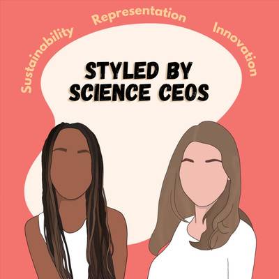 cover art for the Styled by Science CEOs podcast series
