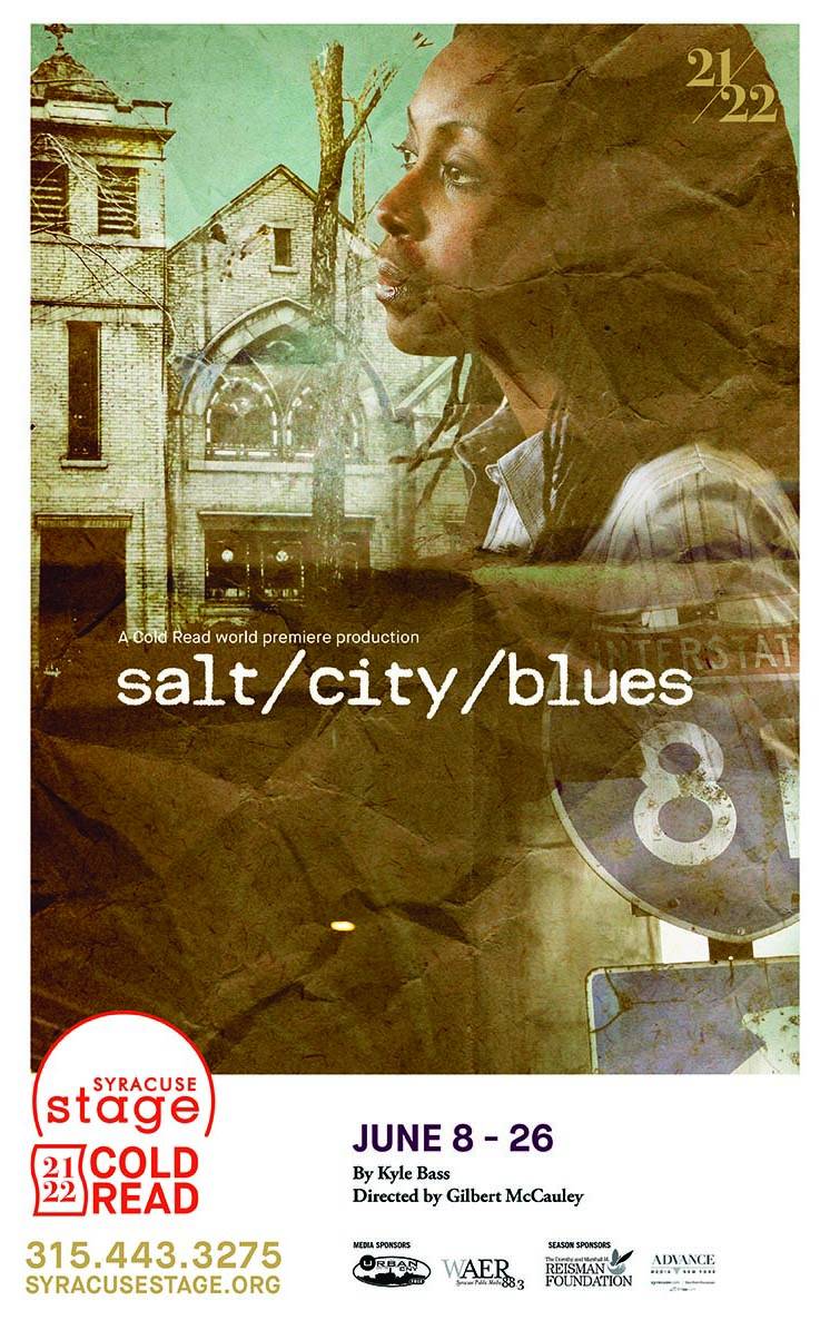 Poster for salt/city/blues at Syracuse Stage