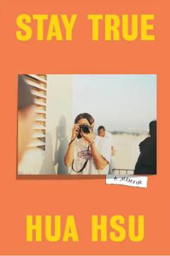 Stay True book cover