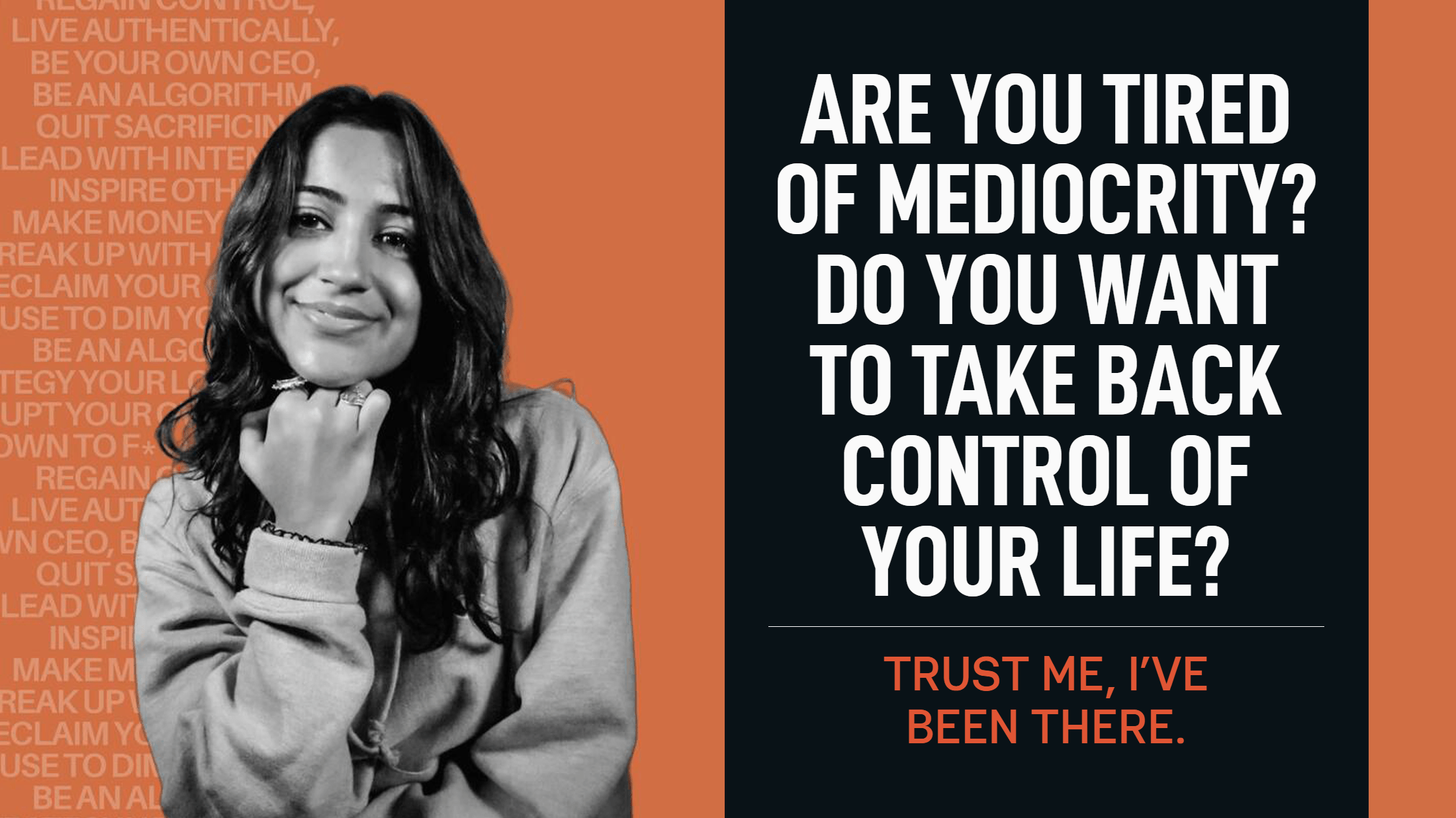 Ankita Suri with her head resting on a clenched fist in a thinker pose, seated in front of an orange background. Next to her are the words are you tired of mediocrity?