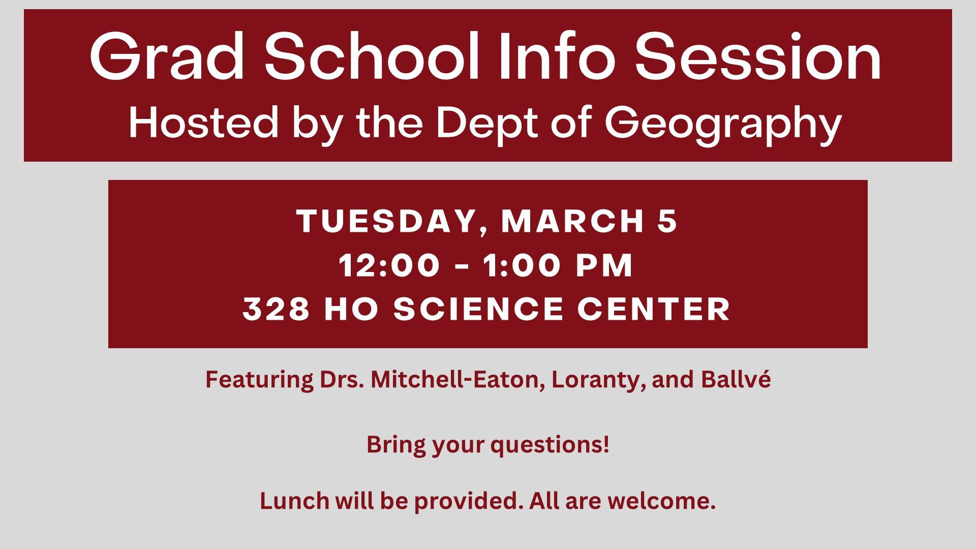 Poster for Grad School Info Session, hosted by the Department of Geography.
